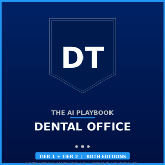 The AI Playbook — Dental Office Bundle (Tier 1 + Tier 2)