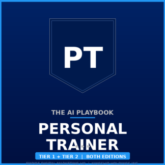 The AI Playbook — Personal Trainer Bundle (Tier 1 + Tier 2)